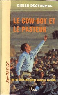 Livrenpoche : Le cow-boy et le pasteur - Didier Destremau - Livre