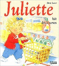 Juliette fait des courses - Doris Lauer -  Mini-Juliette - Livre
