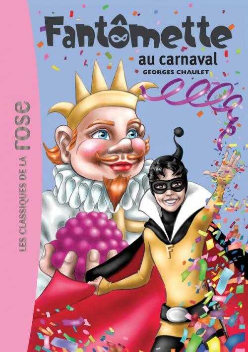 Livrenpoche : Fantômette au carnaval - Georges Chaulet - Livre