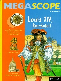 Livrenpoche : Louis XIV, roi-soleil - Gérard Moncomble - Livre