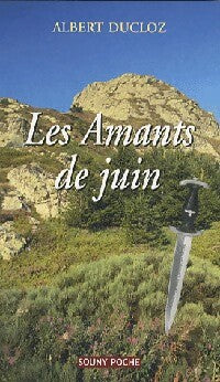Livrenpoche : Les amants de juin - Albert Ducloz - Livre