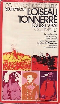 Livrenpoche : L'oiseau-tonnerre - Jean-Louis Rieupeyrout - Livre