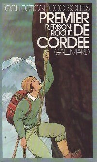 Livrenpoche : Premier de cordée - Roger Frison-Roche - Livre