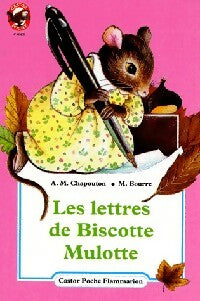 Livrenpoche : Les lettres de biscotte mulotte - Anne-Marie Chapouton - Livre