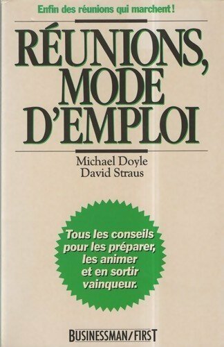 Livrenpoche : Réunions, mode d'emploi - Michael Doyle - Livre