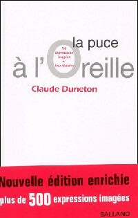 Livrenpoche : La puce à l'oreille - Claude Duneton - Livre