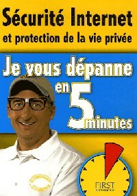 Livrenpoche : Sécurité internet et la protection de la vie privée - John Robert King - Livre