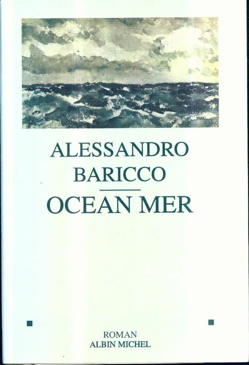 Livrenpoche : Océan mer - Alessandro Baricco - Livre