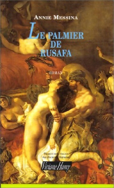 Livrenpoche : Le palmier de Rusafa - Annie Messina - Livre