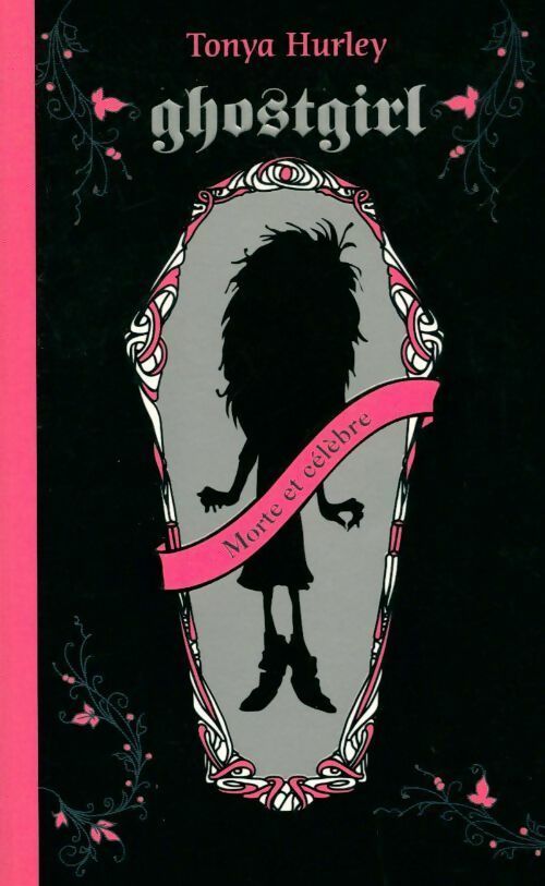 Livrenpoche : Ghostgirl - Tonya Hurley - Livre
