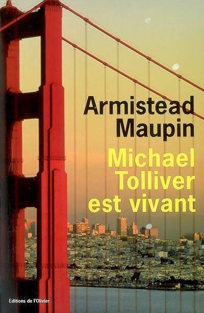 Livrenpoche : Chroniques de San Francisco Tome VII : Michael Tolliver est vivant - Armistead Maupin - Livre