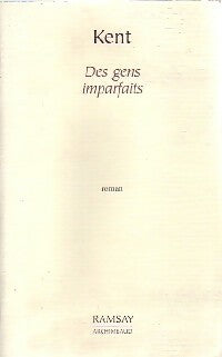 Livrenpoche : Des gens imparfaits - Kent - Livre