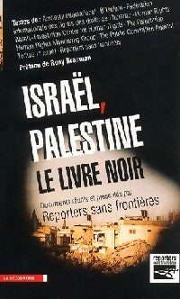 Livrenpoche : Israël-Palestine, le livre noir - Reporters sans frontières - Livre