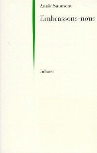 Livrenpoche : Embrassons-nous - Annie Saumont - Livre
