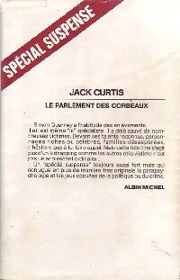 Livrenpoche : Le parlement des corbeaux - Jack Curtis - Livre