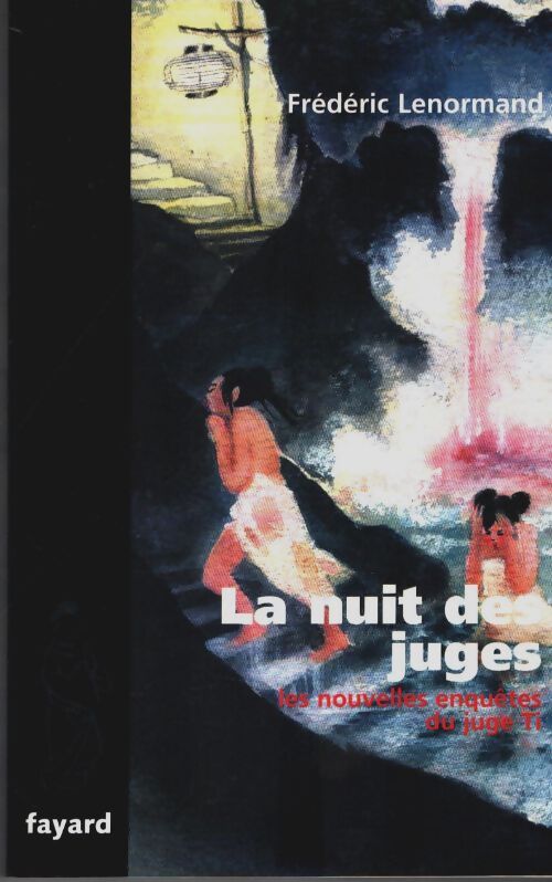 Livrenpoche : La nuit des juges - Frédéric Lenormand - Livre
