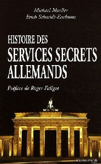 Livrenpoche : Histoire des services secrets allemands - Michael Mueller, Erich Schmidt-Eenboom - Livre