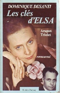 Livrenpoche : Les clés d'Elsa - Dominique Desanti - Livre