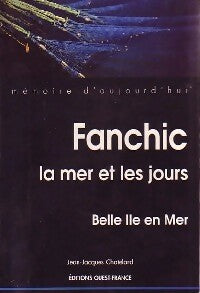 Livrenpoche : Fanchic, la mer et les jours - Jean-JAcques Chatelard - Livre