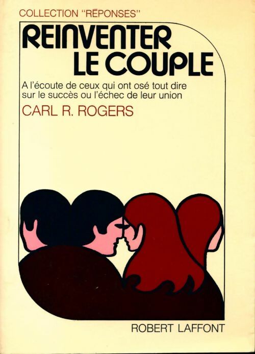 Réinventer le couple - Carl R. Rogers - Livre