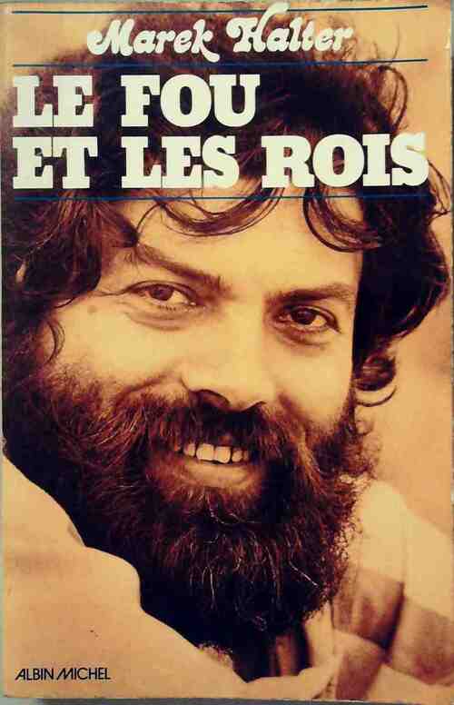 Livrenpoche : Le fou et les rois - Marek Halter - Livre