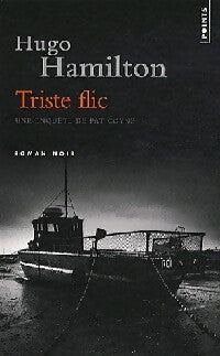 Livrenpoche : Triste flic - Hugo Hamilton - Livre
