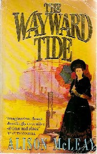Livrenpoche : The wayward tide - Alison McLeay - Livre