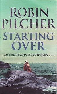 Starting over - Robin Pilcher -  Time Warner books - Livre