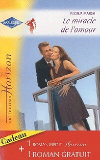 Le miracle de l'amour / Retour vers le bonheur - Ruth Jean Dale, Nicola Marsh - Livre