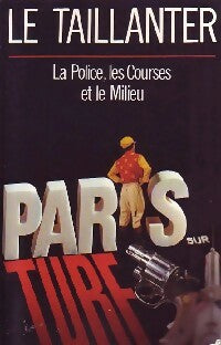 Livrenpoche : Paris sur turf - Roger Le Taillanter - Livre