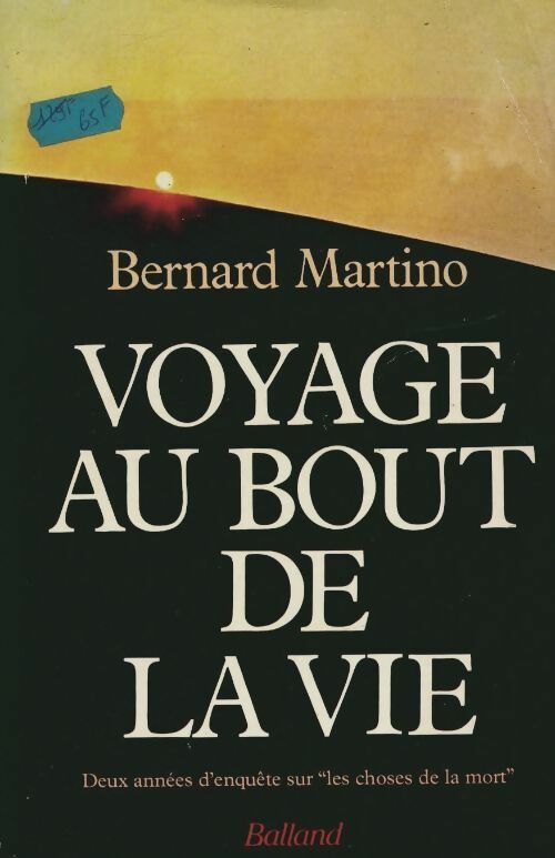 Livrenpoche : Voyage au bout de la vie - Bernard Martino - Livre