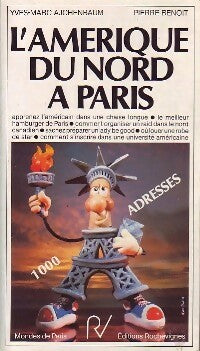 Livrenpoche : L'Amérique du Nord à Paris - Yves-Marc Ajchenbaum, Pierre* Benoit - Livre