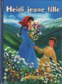 Livrenpoche : Heïdi jeune fille - Johanna Spyri - Livre