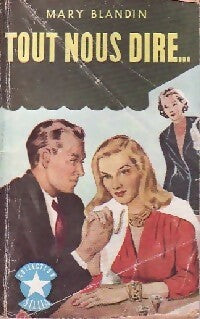 Livrenpoche : Tout nous dire... - Mary Blandin - Livre