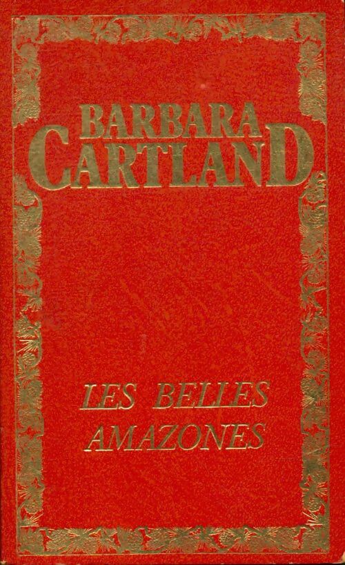 Livrenpoche : Les belles amazones - Barbara Cartland - Livre