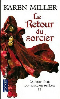 Livrenpoche : La prophétie du royaume de Lur Tome II : Le retour du sorcier - Karen Miller - Livre