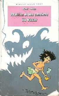 Livrenpoche : Aladdin et les sorciers du bazar - Paul Thiès - Livre