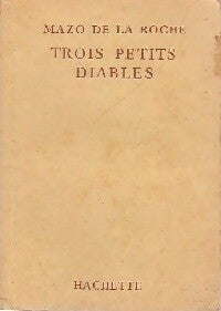 Livrenpoche : Trois petits diables - Mazo De la Roche - Livre