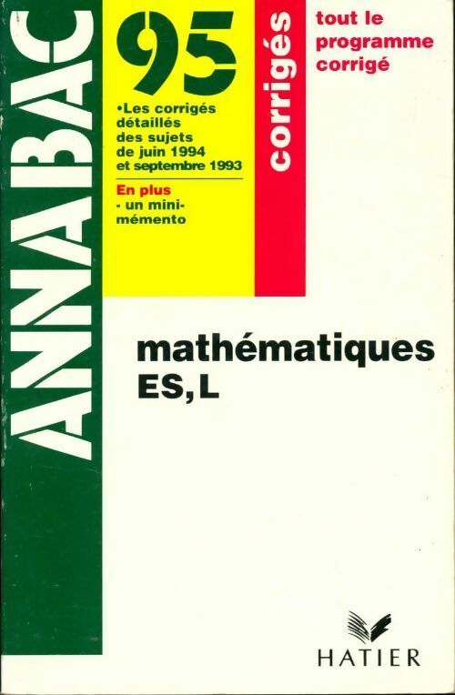 Livrenpoche : Mathématique, ES, L corrigés 1995 - René Merckhoffer - Livre