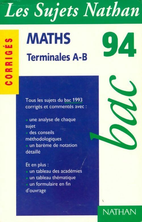 Livrenpoche : Maths Terminales A, B Sujets corrigés - Marc Gourion, Marie-Dominique Danion - Livre