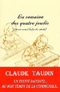 Livrenpoche : La semaine des quatre jeudis - Claude Taudin - Livre