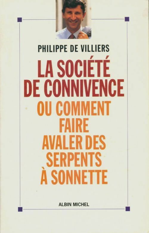 Livrenpoche : La société de connivence - Philippe De Villiers - Livre