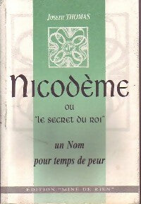 Livrenpoche : Nicodème ou le secret du roi - Joseph Thomas - Livre
