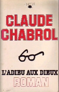 L'adieu aux dieux - Claude Chabrol - Livre