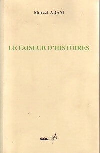 Livrenpoche : Le faiseur d'histoires - Marcel Adam - Livre