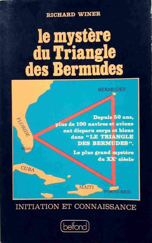 Livrenpoche : Le mystère du triangle des Bermudes - Richard Winer - Livre