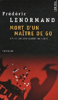 Livrenpoche : Les nouvelles enquetes du juge Ti Tome VIII : Mort d'un maître de go - Frédéric Lenormand - Livre