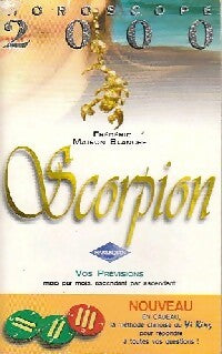 Livrenpoche : Scorpion 2000 - Frédéric Maison Blanche - Livre