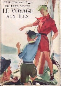 Livrenpoche : Le voyage aux îles - Colette Vivier - Livre