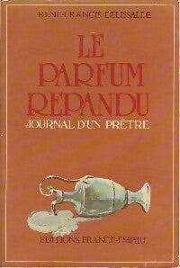 Livrenpoche : Le parfum répandu - René-François Delissalde - Livre